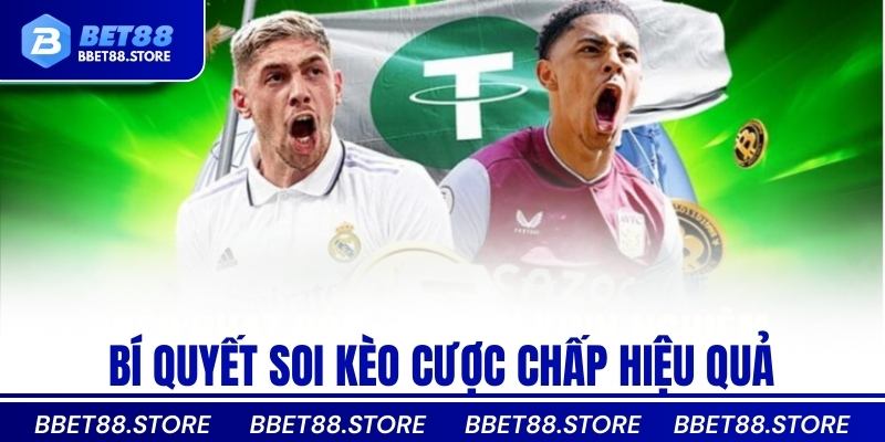 Bí quyết soi kèo cược chấp hiệu quả