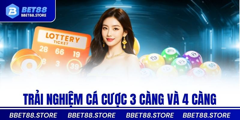 Trải nghiệm cá cược 3 càng và 4 càng